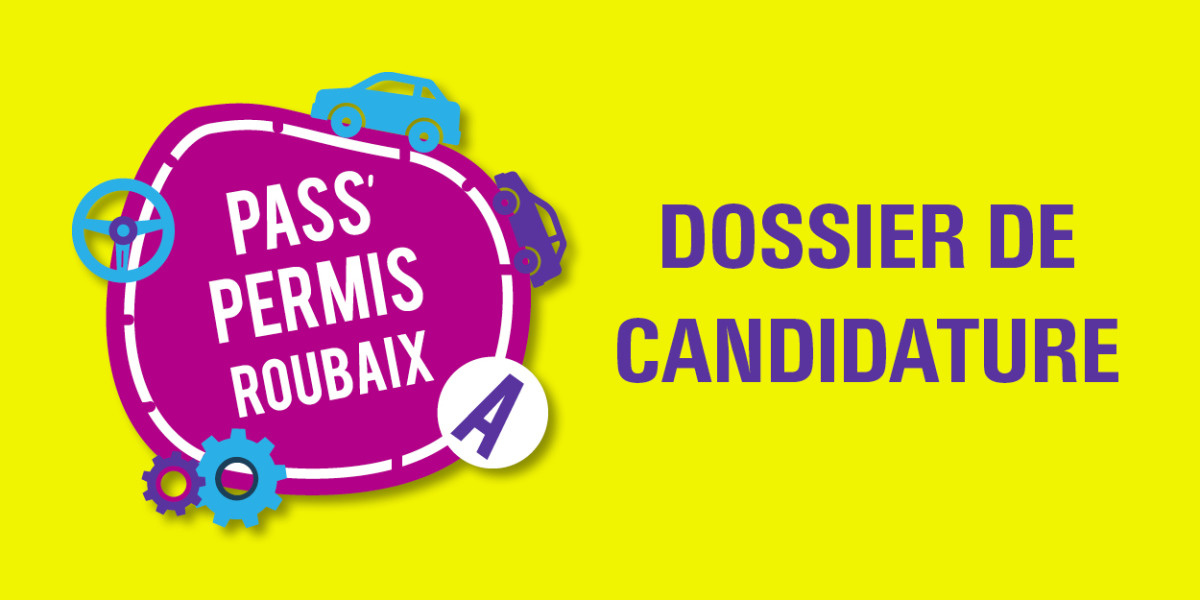 DOSSIER DE CANDIDATURE BOURSE AU PERMIS DE CONDUIRE