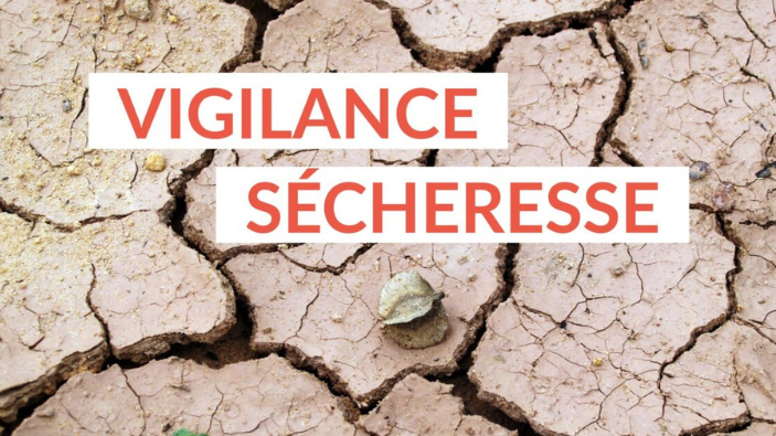 Vigilance Sécheresse