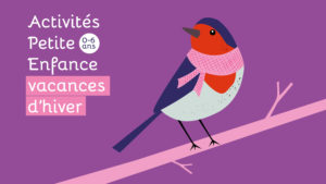 Illustration pour le programme des activités Petite Enfance pour les enfants de 0 à 6 ans pendant les vacances d'Hiver 2024 à Roubaix